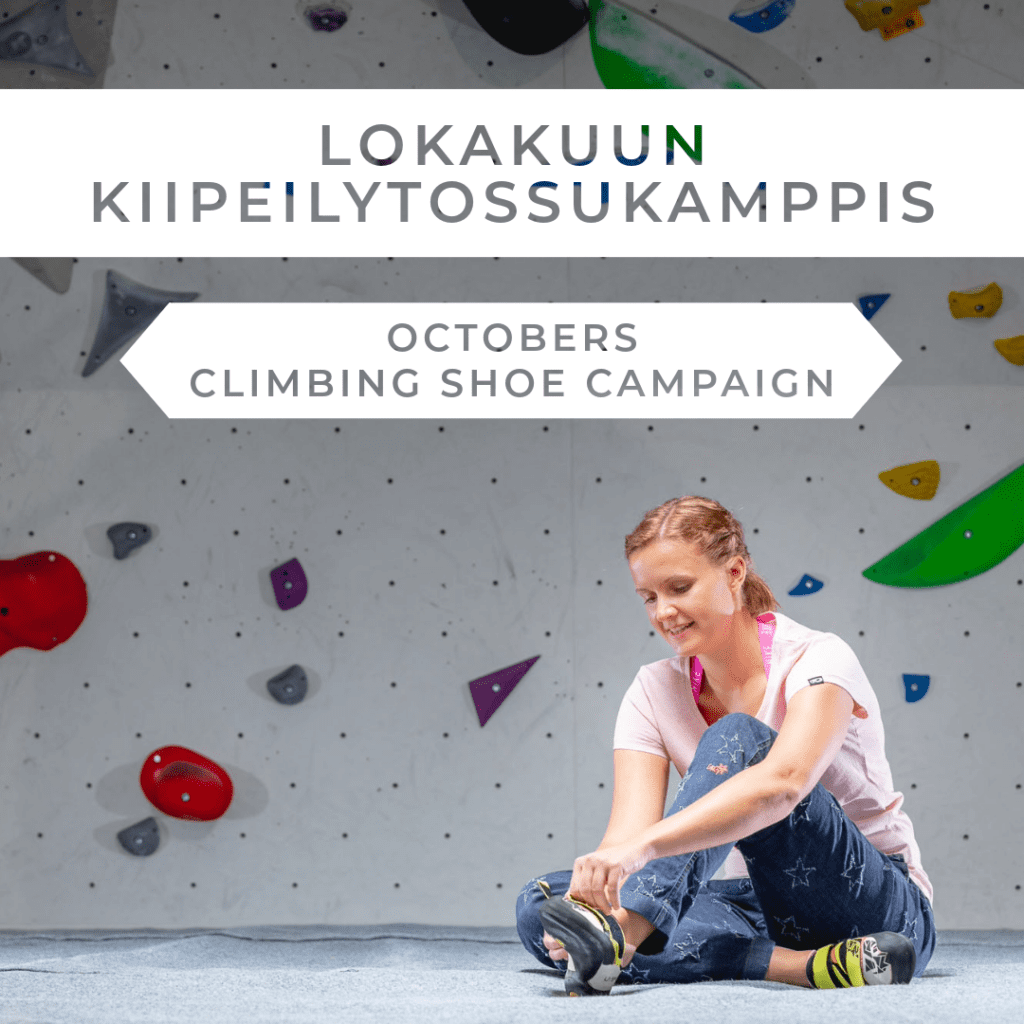 Lokakuun kiipeilytossukamppis. Octobers climbing shoe campaign